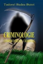 Criminologie Comportamente criminale