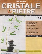 Cristale si pietre, nr. 53