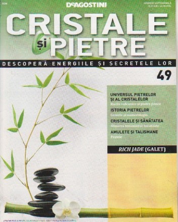 Cristale si pietre, nr. 49