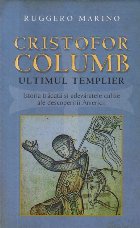 Cristofor Columb Ultimul templier