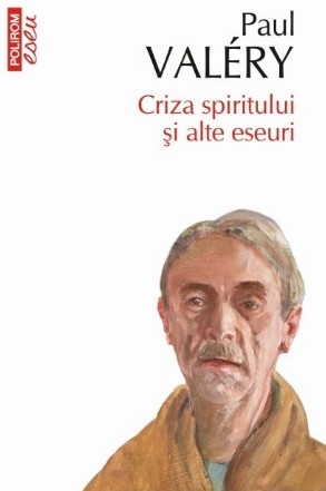 Criza spiritului și alte eseuri (ediție de buzunar)