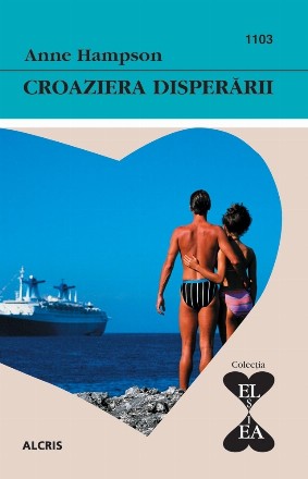 Croaziera disperarii