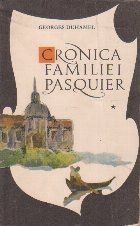 Cronica familiei Pasquier, Volumul I