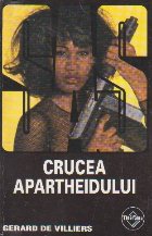 coperta Crucea apartheidului