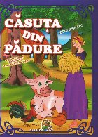 Căsuţa din pădure : carte de colorat