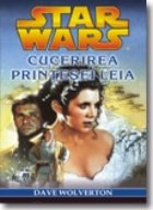 coperta CUCERIREA PRINTESEI LEIA