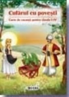 coperta Cufarul cu povesti. Carte de vacanta pentru clasele I-IV, nr. 4 editie 2011