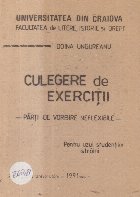 Culegere de exercitii - Parti de vorbire neflexibile (Pentru uzul studentilor straini)