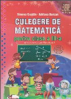 Culegere matematica pentru clasa III