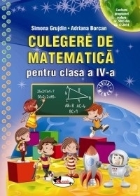 Culegere de matematica pentru clasa a IV-a