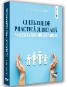 Culegere practică judiciară materia minori
