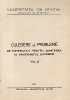 Culegere probleme matematica pentru admiterea