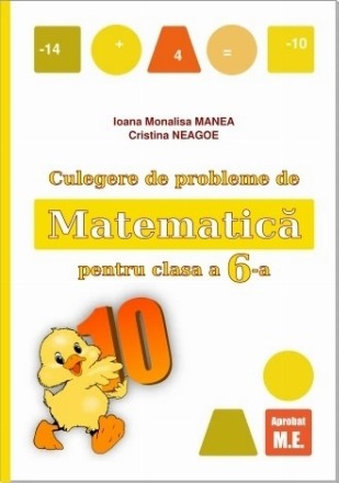 Culegere de probleme de matematica pentru clasa a 6-a (editia 2025)