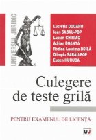 Culegere de teste grila pentru examenul de licenta