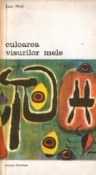 Culoarea visurilor mele
