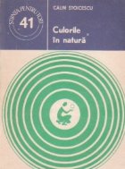 Culorile in natura