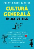 Cultură generală în 365 zile