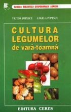 Cultura legumelor de vara - toamna