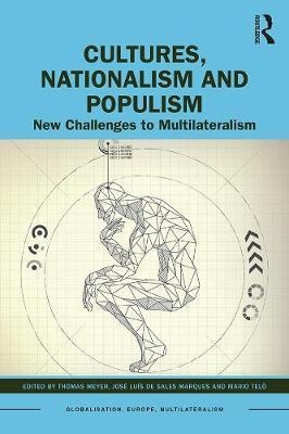 Cultures, Nationalism and Populism