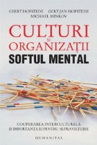 coperta Culturi si organizatii. Softul mental. Cooperarea interculturala si importanta ei pentru supravietuire