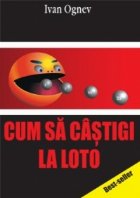 coperta Cum sa castigi la LOTO