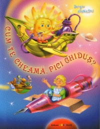 Cum te cheama, pici ghidus?