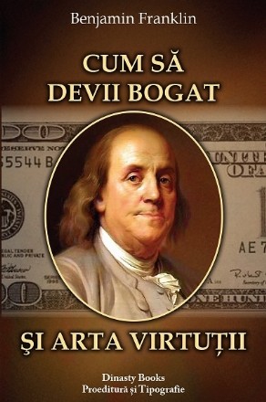 Cum sa devii bogat si arta virtutii