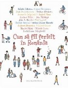 coperta Cum sa fii fericit in Romania