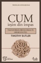 coperta Cum iesim din impas - Transforma obstacolele in oportunitati