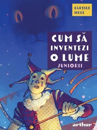 Cum inventezi o lume : juniorii