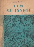 Cum sa inveti