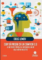 Cum predai campion tehnici pentru