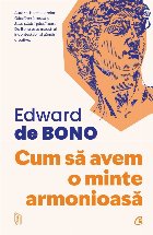 Cum să avem o minte armonioasă