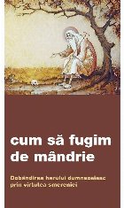 Cum să fugim mândrie dobândirea