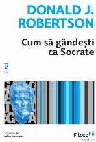 Cum să gândeşti Socrate Filosofia