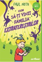 coperta Cum să-ţi vinzi familia extratereştrilor