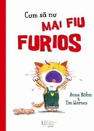 Cum să nu mai fiu furios