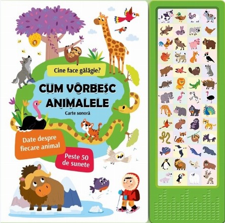 Cum vorbesc animalele : cine face gălăgie?,carte sonoră