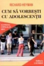 coperta Cum sa vorbesti cu adolescentii