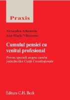 Cumulul pensiei venitul profesional Privire