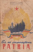 coperta Sa ne cunoastem patria, Volumul I