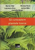 cunoastem plantele toxice