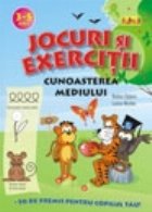 coperta Jocuri si exercitii - Cunoasterea mediului 3-5 ani