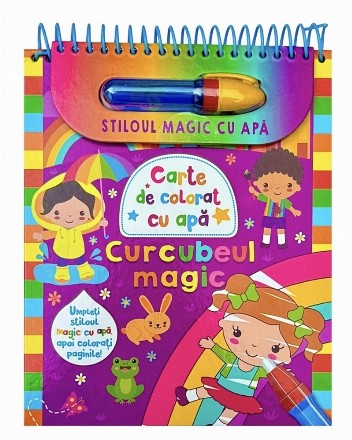Curcubeul magic : carte de colorat cu apă