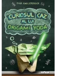 Curiosul caz al lui Origami Yoda
