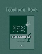 coperta Curs de gramatica limba engleza. Enterprise Grammar 4. Manualul profesorului