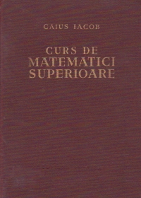 Curs de matematici superioare