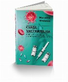 Cursa vaccinurilor. Stiinta, politica si pretul platit de umanitate pentru combaterea bolilor