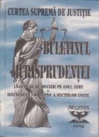Curtea Suprema Justitie Buletinul Jurisprudentei