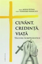 coperta Cuvant, credinta, viata. Talcuiri scripturistice